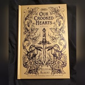 OUR CROOKED HEARTS (A Novel) By Melissa Albert BOOKISH BOX EXCLUSIVE EDITION